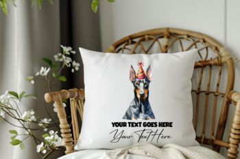 Personalised Doberman Birthday Congratulations Party Cushion, 2 of 2