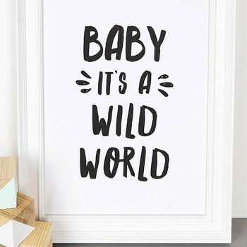 'Baby It's A Wild World' Monochrome Nursery Print, 3 of 4