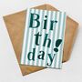 Green Striped Birthday Card, thumbnail 1 of 2