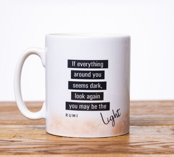 Inspirational Quote Mug By Rumi 'You May Be The Light', 2 of 2