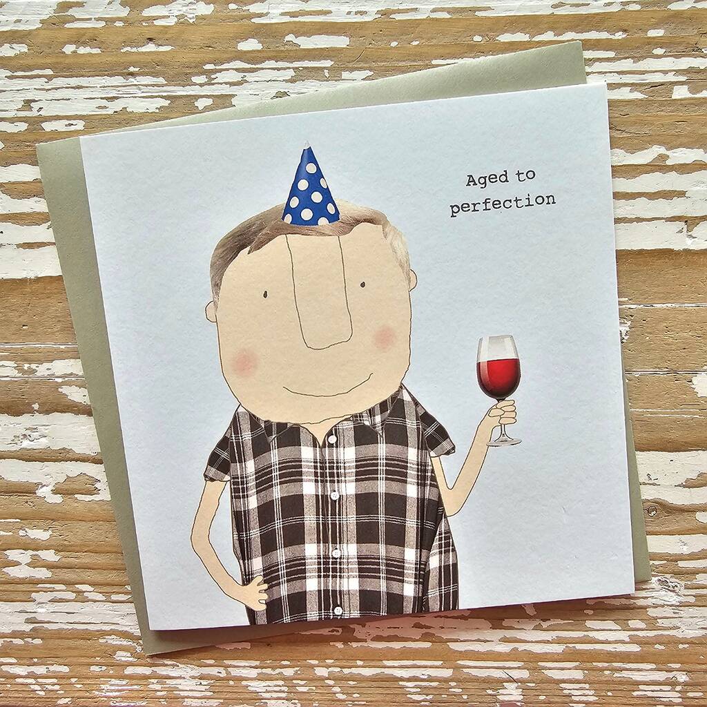 'Aged To Perfection' Greetings Card By Nest Gifts