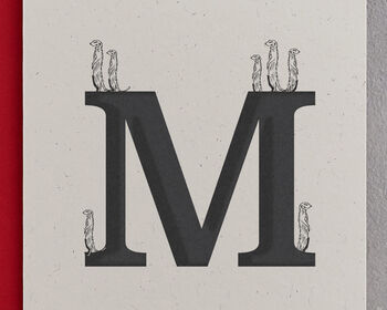 M Is For Meerkat, Alphabet Card, 2 of 3