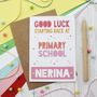 Good Luck Starting Back At School Card, thumbnail 4 of 6