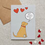 Fox Red Labrador Valentine’s Card – From Or To Your Favourite Dog, thumbnail 1 of 11