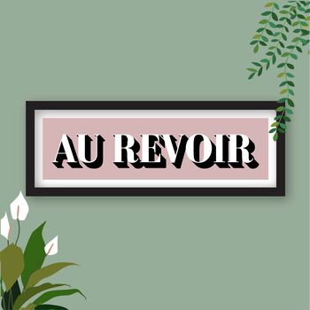 Au Revoir Framed Typography Print, 6 of 10