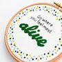 'Go Where You Feel Alive' Inspirational Quote Hoop Art, thumbnail 3 of 3