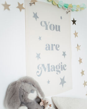 Your Are Magic Glitter Fabric Banner Flag, 2 of 2
