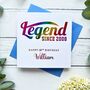 Birthday Legend Card, Rainbow Foil Custom Name And Year, thumbnail 1 of 4