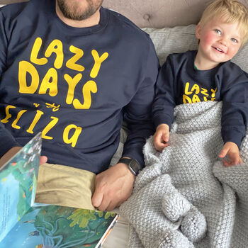 Personalised Lazy Days Daddy And Me Sweatshirts, 2 of 5