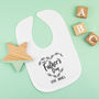 Personalised First Father's Day Baby Bib Mono, thumbnail 1 of 4