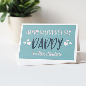 Personalised Happy Valentines Day Daddy Card By Sweetlove Press
