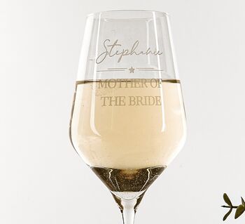 Personalised Mother Of The Bride Wine Glass, 2 of 12