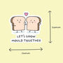 Pack Of Three | 'Let's Grow Mould Together' | Novelty Sticker, thumbnail 3 of 3