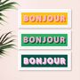 Framed Bonjour Typography Print, thumbnail 1 of 8