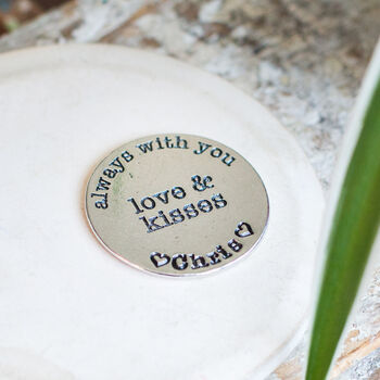 Always With You Love And Kisses Personalised Token, 3 of 8