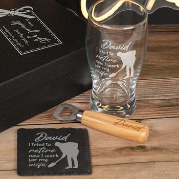 Personalised 'Now I work for my wife' Retirement Pint Glass And Gift Set, 7 of 7