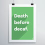 Death Before Decaf Print, thumbnail 9 of 12