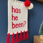 'Has He Been?' Christmas Knitted Wall Hanging, thumbnail 3 of 5