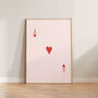 Ace Of Hearts Deck Of Cards Print Poster, thumbnail 7 of 7