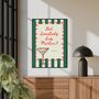 A4 Print, Did Somebody Say Martini, Green And Pink Stripe, Red Border, thumbnail 4 of 5
