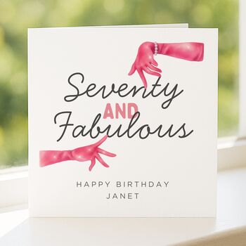 70th Birthday Card For Her, Seventy And Fabulous Funny Custom Card, 4 of 8