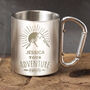 Personalised Your Adventure Awaits Stainless Steel Mug, thumbnail 2 of 5