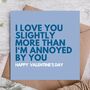 Funny Valentines Card | Card For Girlfriend, thumbnail 1 of 3