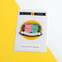'Tea And A Friend' Enamel Pin Badge, thumbnail 7 of 8