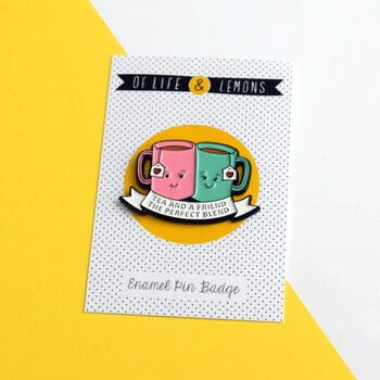 'Tea And A Friend' Enamel Pin Badge, 7 of 8