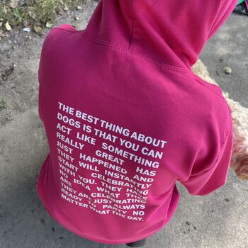 Dog Person Hoody With Printed Dog Quote On The Back, 5 of 8