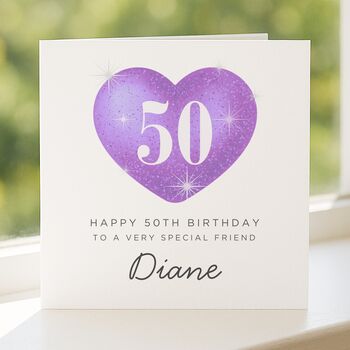 50th Birthday Card For A Friend Female With Her Name, 4 of 8