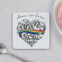 Love Is Love Single Coaster, Gay Pride Supporting Lgbt, thumbnail 1 of 6