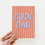 Cool Dad Father's Day Card, thumbnail 4 of 4