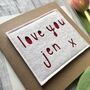 Personalised Name Love You Anniversary Card, thumbnail 1 of 2