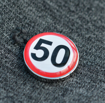 50 Speed Sign Lapel Pin Badge, 3 of 4