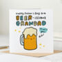 'Beer Illiant Grandad' Father's Day Card, thumbnail 1 of 2