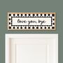 Love You Bye Striped Border Framed Print, thumbnail 2 of 10