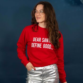 Unisex 'Dear Santa, Define Good…' Christmas Jumper, 4 of 9