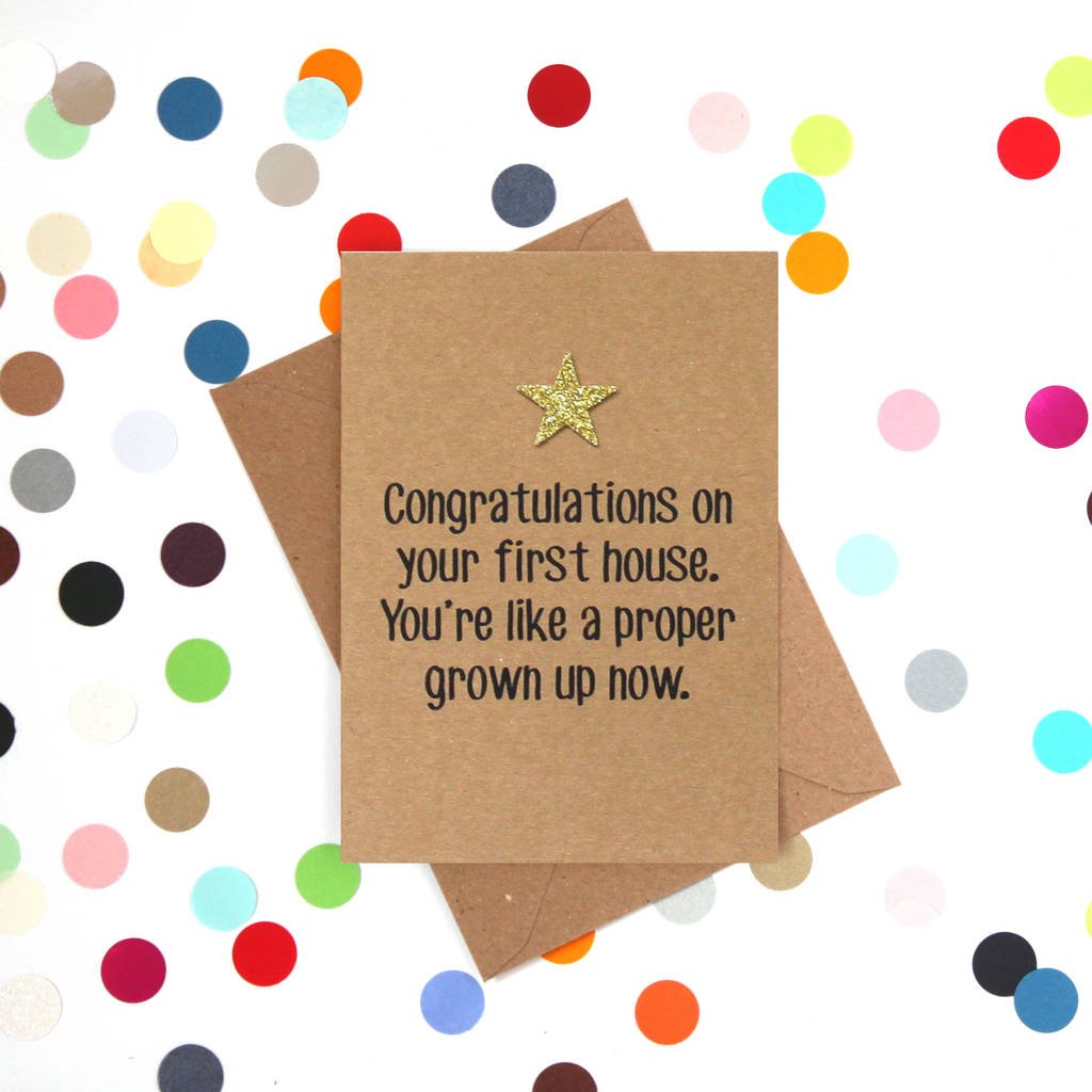 a-proper-grown-up-now-funny-new-home-card-by-bettie-confetti-notonthehighstreet