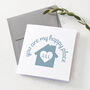 Personalised You Are My Happy Place Card, thumbnail 3 of 4