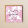 Happy Mother's Day Pink Flower Card, thumbnail 2 of 3