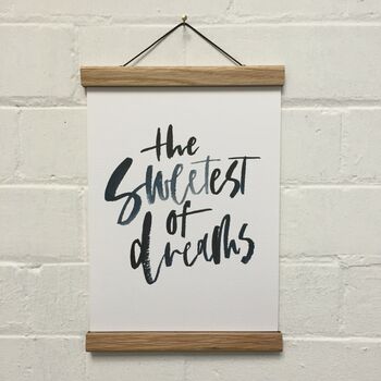 The Sweetest Of Dreams Typography Print, 6 of 6