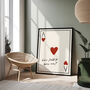 How Lucky Are We Print | Ace Of Hearts Poster, thumbnail 3 of 3