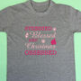 Personalised Adults Stressed, Blessed Christmas T Shirt, thumbnail 2 of 5