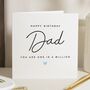 Cute Personalised One In A Million Dad Birthday Card, thumbnail 1 of 7