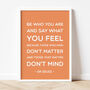 Dr Seuss 'Be Who You Are' Quote Print, thumbnail 8 of 9