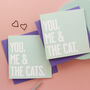 You Me And The Cat Card, thumbnail 1 of 5