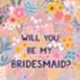 Will You Be My Bridesmaid Card, Bridesmaid Proposal, thumbnail 3 of 3