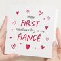 Personalised Our 1st Valentines Card For Fiancé, thumbnail 1 of 7