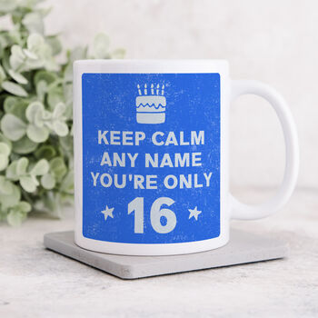 Personalised Mug 'Keep Calm 16th Birthday', 2 of 6